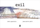 Couverture du livre « Exil » de Petit? Jean-Pierre et Marie Guastalla aux éditions La Cardere