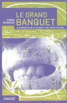 Couverture du livre « Grand banquet (le) » de Mccaig Linda aux éditions Ecosociete