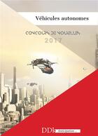 Couverture du livre « Véhicules autonomes ; concours de nouvelles 2017 » de Simon Vigny aux éditions Books On Demand