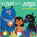 Couverture du livre « Mes jolis contes sonores ; le livre de la jungle » de  aux éditions Editions Tam Tam