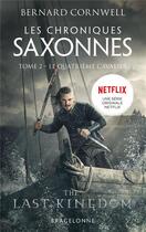 Couverture du livre « Les chroniques saxonnes Tome 2 : le quatrième cavalier » de Bernard Cornwell aux éditions Bragelonne