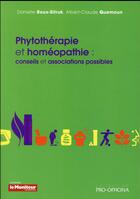 Couverture du livre « Phytotherapie et homeopathie : conseils et associations possibles » de Quemoun/Roux aux éditions Pro Officina