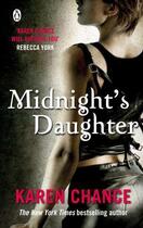 Couverture du livre « Midnight's Daughter » de Karen Chance aux éditions Penguin Books Ltd Digital