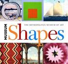 Couverture du livre « Museum shapes » de Metropolitan Museum aux éditions Little Brown Us
