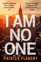 Couverture du livre « I AM NO ONE » de Patrick Flanery aux éditions Faber Et Faber