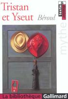 Couverture du livre « TRISTAN ET YSEUT » de Beroul aux éditions Gallimard