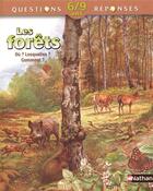 Couverture du livre « Les forêts : ou ? lesquelles ? comment ? » de Gaff aux éditions Nathan