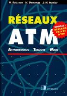 Couverture du livre « Réseaux ATM » de Marc Boisseau aux éditions Eyrolles