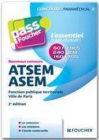 Couverture du livre « PASS'FOUCHER ; ATSEM/ASEM ; nouveaux concours (2e édition) » de Anne Ducastel aux éditions Foucher