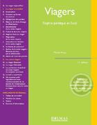 Couverture du livre « Viagers ; régime juridique et fiscal (11e édition) » de Michel Artaz aux éditions Delmas