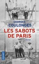 Couverture du livre « Les sabots de Paris » de Georges Coulonges aux éditions Pocket