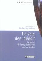 Couverture du livre « Voie des idees » de  aux éditions Cnrs