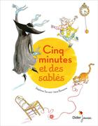 Couverture du livre « Cinq minutes et des sablés » de Irene Bonacina et Stephane Servant aux éditions Didier Jeunesse