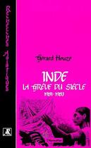 Couverture du livre « Inde ; la grève du siècle ; 1981-1983 » de Gerard Heuze aux éditions Editions L'harmattan