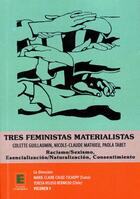 Couverture du livre « Tres feministas Materialistas (Volume II) » de Marie-Claire Caloz-Tschopp aux éditions L'harmattan