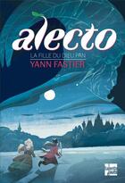 Couverture du livre « Alecto Tome 2 : la fille du dieu Pan » de Yann Fastier aux éditions Talents Hauts