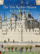 Couverture du livre « The très riches heures du duc de Berry » de Laurent Ferri et Helene Jacquemard aux éditions Skira Paris