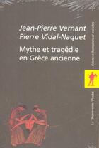 Couverture du livre « Coffret Mythe Et Tragedie En Grece Ancienne T.1 Et T.2 » de Jean-Pierre Vernant aux éditions La Decouverte