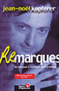 Couverture du livre « Re-Marques » de Jean-Noël Kapferer aux éditions Organisation