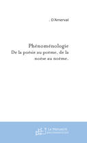 Couverture du livre « Phenomenologie » de D'Amerval . aux éditions Le Manuscrit