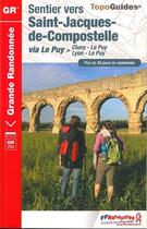 Couverture du livre « Sentier vers Saint-Jacques-de-Compostelle > Cluny - Le Puy / Lyon - Le Puy : GR765 (édition 2018) » de  aux éditions Ffrp