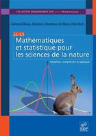 Couverture du livre « Mathématiques et statistique pour les sciences de la nature » de Droniou & Al aux éditions Edp Sciences