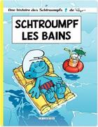 Couverture du livre « Les Schtroumpfs Tome 27 : Schtroumpf Les Bains » de Peyo aux éditions Lombard