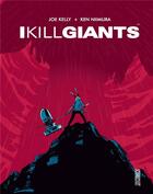 Couverture du livre « I kill giants » de Joe Kelly aux éditions Hicomics