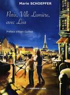Couverture du livre « Paris, ville lumière, avec Lisa » de Marie Schoepfer aux éditions Presses Du Midi
