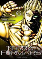 Couverture du livre « Terra formars Tome 6 : terra formars t.6 » de Kenichi Tachibana et Yu Sasuga aux éditions Crunchyroll