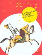 Couverture du livre « La Fabuleuse Histoire Du Cirque » de Pascal Jacob aux éditions Chene