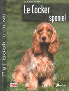 Couverture du livre « Cocker spaniel (le) » de  aux éditions Artemis