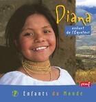 Couverture du livre « Diana ; enfant de l'Equateur » de Herve Giraud et Jean-Charles Rey aux éditions Pemf
