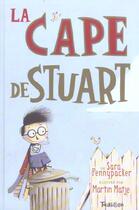 Couverture du livre « La Cape De Stuart » de Martin Matje et Sara Pennypacker aux éditions Tourbillon