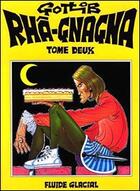 Couverture du livre « Rhâ-Gnagna t.2 » de Gotlib aux éditions Fluide Glacial