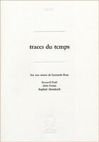 Couverture du livre « Traces du temps » de Bernard Noel aux éditions L'amourier