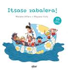 Couverture du livre « Itsaso zabalera » de Maialen Alfaro aux éditions Elkar