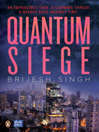 Couverture du livre « Quantam Siege » de Singh Brijesh aux éditions Penguin Books Ltd Digital