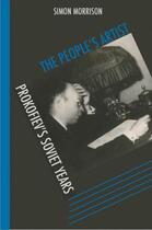 Couverture du livre « The People's Artist: Prokofiev's Soviet Years » de Morrison Simon aux éditions Oxford University Press Usa
