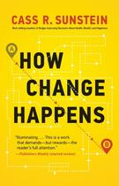 Couverture du livre « HOW CHANGE HAPPENS » de Cass R. (Harvard Law School) Sunstein aux éditions Mit Press