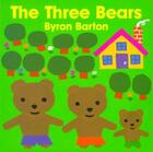 Couverture du livre « The three bears » de Byron Barton aux éditions Harper Collins Uk