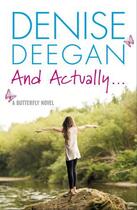 Couverture du livre « And Actually » de Deegan Denise aux éditions Hachette Ireland Digital