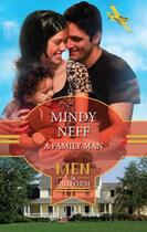 Couverture du livre « A Family Man (Mills & Boon M&B) » de Mindy Neff aux éditions Mills & Boon Series