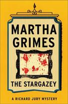 Couverture du livre « The Stargazey » de Martha Grimes aux éditions Scribner