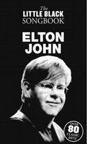Couverture du livre « John Elton ; little black songbook » de  aux éditions Music Sales