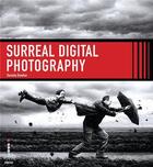 Couverture du livre « Surreal photography » de Bowker Daniela aux éditions Ilex