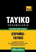Couverture du livre « Vocabulario Español-Tayiko - 7000 palabras más usadas » de Andrey Taranov aux éditions T&p Books