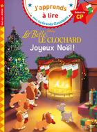 Couverture du livre « La belle et le clochard : joyeux noel cp niveau 1 » de Isabelle Albertin aux éditions Hachette Education