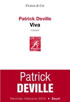 Couverture du livre « Viva » de Patrick Deville aux éditions Seuil