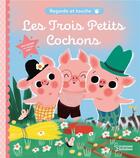 Couverture du livre « Regarde et touche : les trois petits cochons » de Marie Paruit aux éditions Larousse